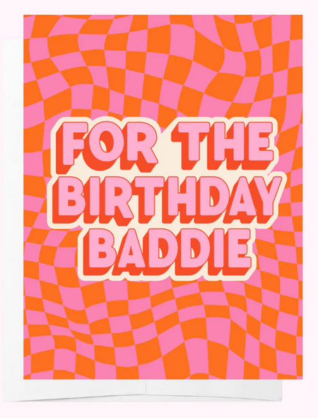 CARD - BIRTHDAY BADDIE