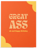 GREAT A....., OH AND HAPPY BIRTHDAY CARD